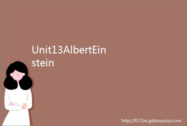 Unit13AlbertEinstein